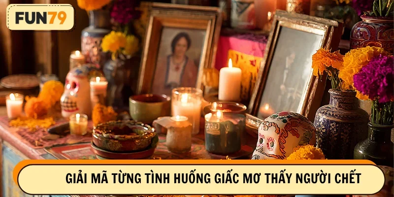 Giải mã giấc mơ khi thấy người đã khuất xuất hiện