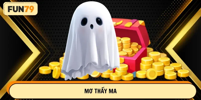 mơ thấy ma