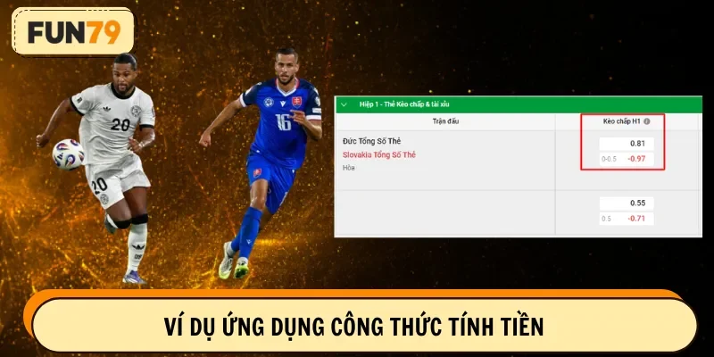 Ví dụ ứng dụng công thức tính tiền